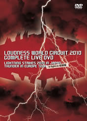 LOUDNESS WORLD CIRCUIT 2010 COMPLETE LIVE